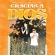 Gracias a Dios Single