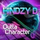 Outtacharacter 6 Ep EP