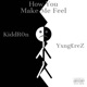 How You Make Me Feel feat 4lon3 vict molina Remix Single