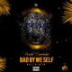 Bad by We Self Single