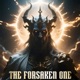 The Forsaken One Single