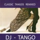 Classic Tangos Remixed