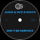 Don t Be Nervous Single