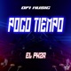 Poco Tiempo Single