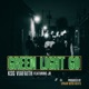 Green Light Go feat JB Single