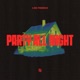 Party All Night Single