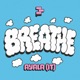 Breathe Single