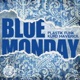 Blue Monday Remixes EP