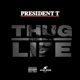 Thug Life Single
