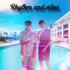 Rhythm and Vibes EP