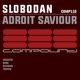 Adroit Saviour EP