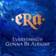 Everything s Gonna Be Alright Single