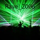 Rave 2006 Single