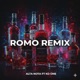 romo remix feat KD One Single