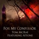 For My Confessor feat Aïtone Single