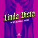 Linda Vista Single
