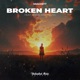 Broken Heart Single