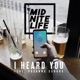 I Heard You feat Rosanna Schura Single