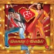 Bunty Aur Babli Original Motion Picture Soundtrack