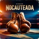 Nocauteada Single