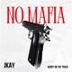No Mafia Single