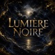 Lumière Noire Single