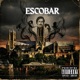 Escobar feat D Man KT Single