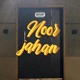 Noor Jahan Single