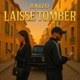 Laisse tomber Single