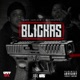 Blickas feat Teezy Laflair Single