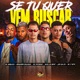 Se Tu Quer Vem Buscar feat Neguinho Boladão Mc J Mito MC Gabluca Single