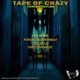 Tape of Crazy EP