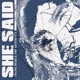 She Said feat Micah Street Single