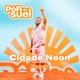 Cidade Neon Ao Vivo Single