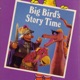 Big Bird s Story Time Opening feat BBSTO Single