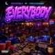 EveryBody feat FiveStarDanny Single