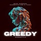 Greedy Hardstyle Single