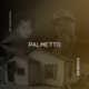 Palmetto EP