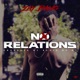 No Relations Single