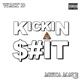 Kickin It feat Walt D Single