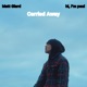 Carried Away Single