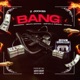 Bang feat Bayriton Drakomafia Benjita Montana Bastian la Amenaza Single
