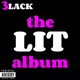 The LIT Album