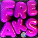 FREAKS Single