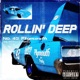 ROLLIN DEEP Single