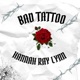 Bad Tattoo Single