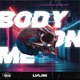 Body on Me Single