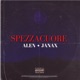 Spezzacuore feat Janax Single