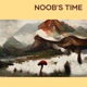 Noob s Time Single