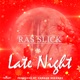 Late Night Single